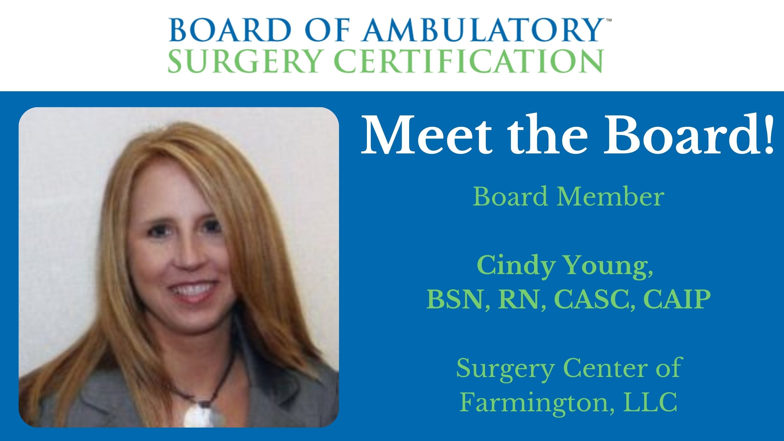 Read more about the article Q&A with a BASC® Board Member: Cindy Young, BSN, RN, CASC, CAIP